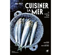 Cuisiner la mer nouvelle édition - Gaël Orieux - La Martiniere Eds De - broché - Guide
