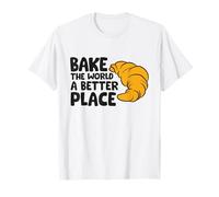 Cuisiner le monde en mieux en préparant des croissants T-Shirt