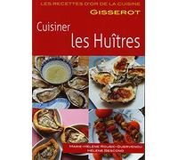 Cuisiner les huîtres