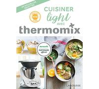 Livre de cuisine LAROUSSE Cuisinez light avec Thermomix