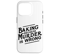 Cuisiner parce que le meurtre n'est pas une erreur Coque pour iPhone 16 Pro