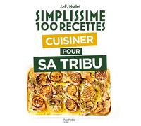 Cuisiner pour sa tribu
