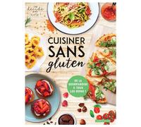 Frédérique Corre-Montagu – Cuisiner sans gluten – De la gourmandise à tous les repas ! – Broché