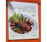 Cuisiner sans graisse