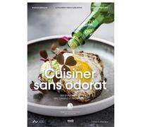 Cuisiner sans odorat Alexander Wieck FjældstadAlexander Wieck Fjældstad (Auteur)