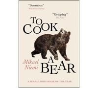 Cuisiner un ours