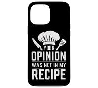 Cuisiner Votre Opinion n'était Pas dans ma Recette Cook Coque pour iPhone 13 Pro Max