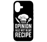 Cuisiner Votre Opinion n'était Pas dans ma Recette Cook Coque pour iPhone 17