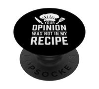 Cuisiner Votre Opinion n'était Pas dans ma Recette Cook PopSockets PopGrip Adhésif