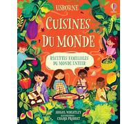 Cuisines Du Monde - Recettes Familiales Du Monde Entier