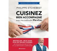 Cuisinez bien accompagné avec ma méthode Mentor (édition 2026) - Philippe Etchebest - Albin Michel - ebook (ePub) - Guide