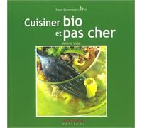 Cuisinez Bio Et Pas Cher