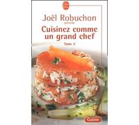 Cuisinez Comme Un Grand Chef - Tome 3