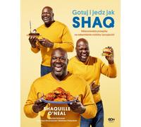 Cuisinez et mangez comme Shaq.