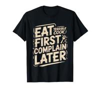 Cuisinier Amateur Catastrophique Mauvais Humour Diner T-Shirt