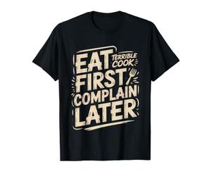 Cuisinier Amateur Catastrophique Mauvais Humour Diner T-Shirt
