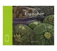 Cuisinier. un art de vivre Marie Delcourt (Auteur)
