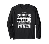 Cuisinière je ferme pas ma gueule femme humour Cuisine Manche Longue