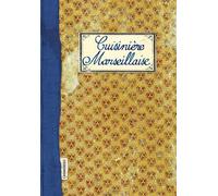 Cuisinière marseillaise - Sonia Ezgulian - Les Cuisinieres-Sobbollire - cartonné - Guide