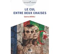 Cul entre deux chaises (Le)
