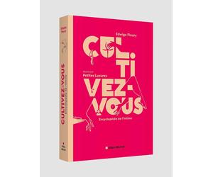 Cul.tivez-vous - Encyclopédie de l'intime
