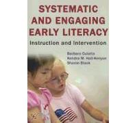 Culatta, B: Systematic And Engaging Early Literacy
