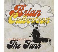 Culbertson, Brian - Bringing Back The Funk [Import]