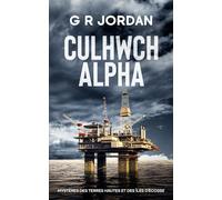 Culhwch Alpha: Mystères des terres hautes et des îles d'écosse