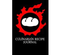 Culinarian Recipe Journal - Guild nspired FFXIV style 120 pages 6x9in portable Food making Record: Members of the Culinarian guild this is a geat buy!