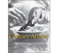 Culinary Artistry by Karen Page Dornenburg, Andrew, Page, Karen, Peterson, James (Auteur)