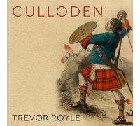Culloden : la dernière bataille d'Écosse et la forge de l'Empire britannique