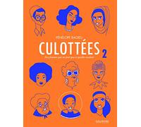 Pénélope Bagieu – Culottées – Tome 2 – Gallimard