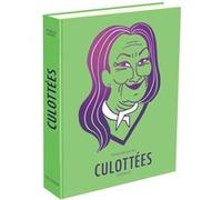 Culottées - Intégrale Pénélope Bagieu (Auteur)