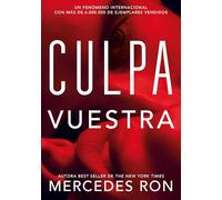 Culpa Vuestra (Culpables 4)