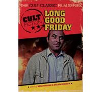 Cult Fiction: The Long Good Friday