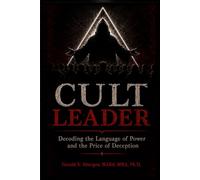 CULT LEADER: Decoding the Language of Power and the Price of Deception