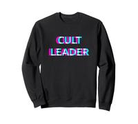 Cult Leader Sweatshirt