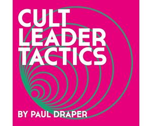 Cult Leader Tactics