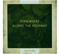 CULT OF LUNA - SOMEWHERE ALONG THE HIGHWAY CD NEUF