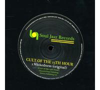 Cult of the 13th Hour - Wickedness [Import]