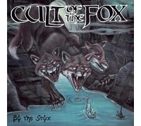 Cult of the Fox - By the Styx