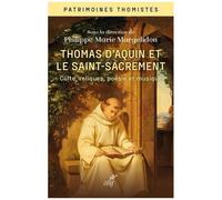 Culte Des Reliques Et Saint-Sacrement