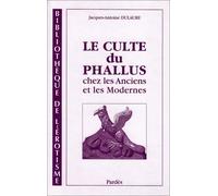 Culte du phallus (le)