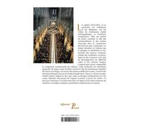 Culte Et Autels Dans L'architecture Des Églises D'occident - Du Ive Siècle À Nos Jours