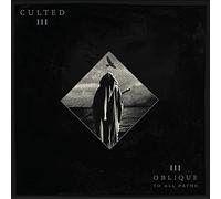 Culted - Oblique To All Paths