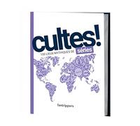 Cultes ! 100 lieux mythiques de séries