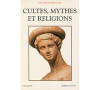 Cultes, mythes et religions - Salomon Reinach - Bouquins Editions - broché - Essai