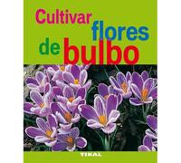Cultivar Flores De Bulbo