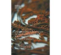 Cultivating Creativity In Methodology And Research