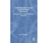 Cultivating Intercultural Communication Awareness